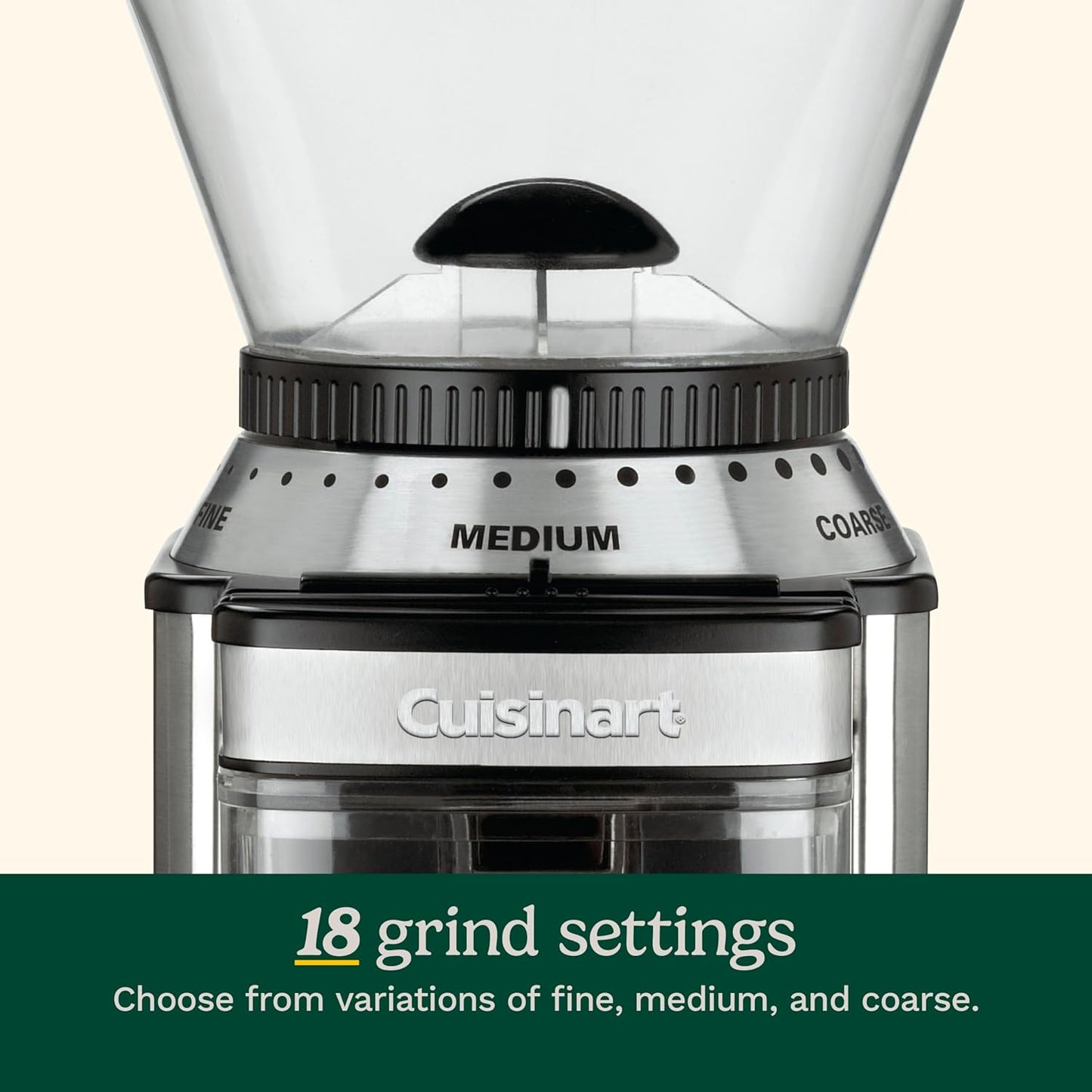 Electric burr grinder, One-touch automatic grinder, 18-position grind selector, Cuisinart burr mill, Stainless steel coffee grinder, Removable bean hopper, Uniform coffee grind, Coffee grinder with timer, Heavy-duty motor grinder, Home coffee grinder